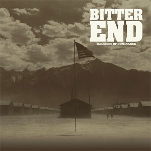 BITTER END / ビターエンド / ILLUSIONS OF DOMINANCE (LP)