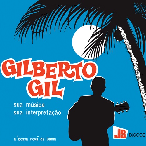 GILBERTO GIL / ジルベルト・ジル / SUA MUSICA, SUA INTERPRETACAO