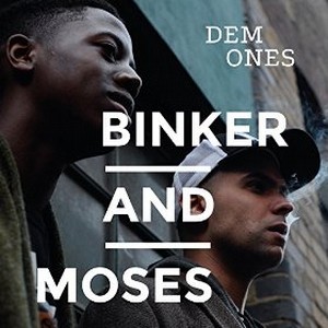 BINKER AND MOSES / ビンカー・アンド・モーセス / Dem Ones(LP)