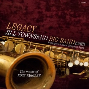 JILL TOWNSEND / ジル・タウンゼント / Legacy, The Music Of Ross Taggart