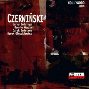 ADAM CZERWINSKI / アダム・チェルヴィンスキ / Hollywood Album