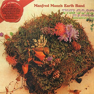 MANFRED MANN'S EARTH BAND / マンフレッド・マンズ・アース・バンド / GOOD EARTH - 180g LIMITED VINYL/2012 REMASTER