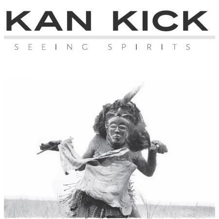 KANKICK / カンキック / SEEING SPIRITS (DELUXE EDITION)