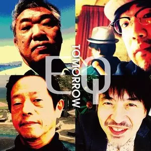 EQ / イーキュー(小池修/青柳誠/納浩一/大坂昌彦) / TOMORROW / トゥモロー