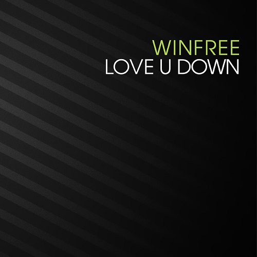 WINFREE / ウィンフリー / LOVE U DOWN / WORK IT OUT (12")