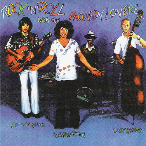MODERN LOVERS / ROCK'N'ROLL WITH THE MODERN LOVERS