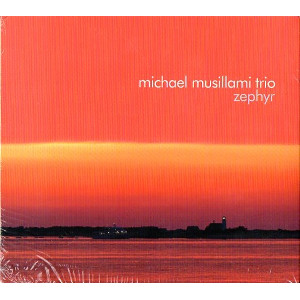 MICHAEL MUSILLAMI / マイケル・ミュージアミ / Zephyr