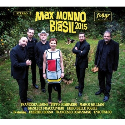 MAX MONNO / マックス・マンノ / BRASIL 2015