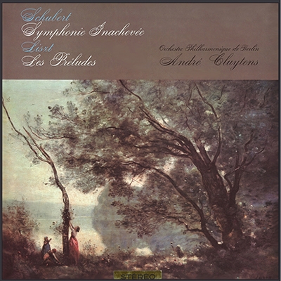 ANDRE CLUYTENS / アンドレ・クリュイタンス / ベートーヴェン:ピアノ協奏曲第3番 / シューベルト:未完成 / リスト:前奏曲