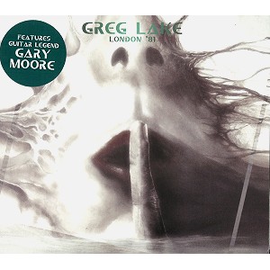 GREG LAKE / グレッグ・レイク / LONDON '81