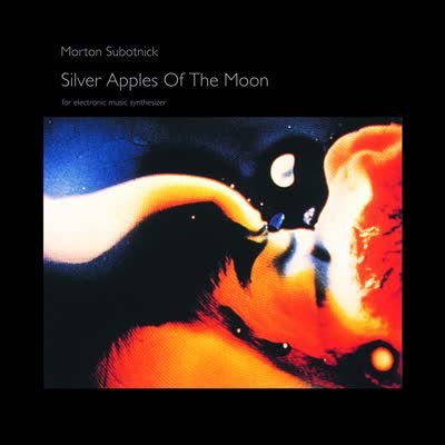 MORTON SUBOTNICK / モートン・サボトニック / SILVER APPLES OF THE MOON (LP)