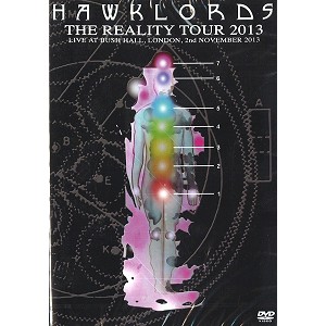 HAWKLORDS / ホークローズ / REALITY TOUR 2013