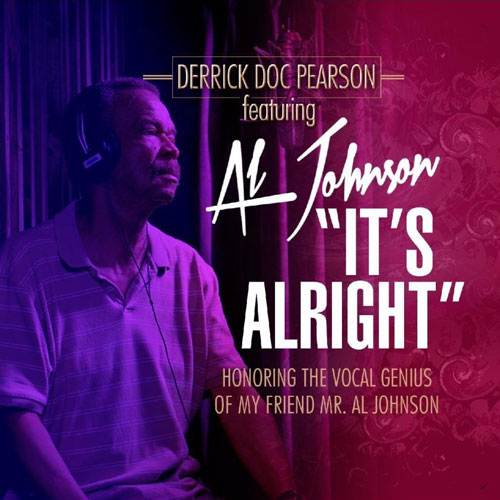 DERRICK DOC PEARSON / IT'S ALRIGHT FEATURING AL JOHNSON