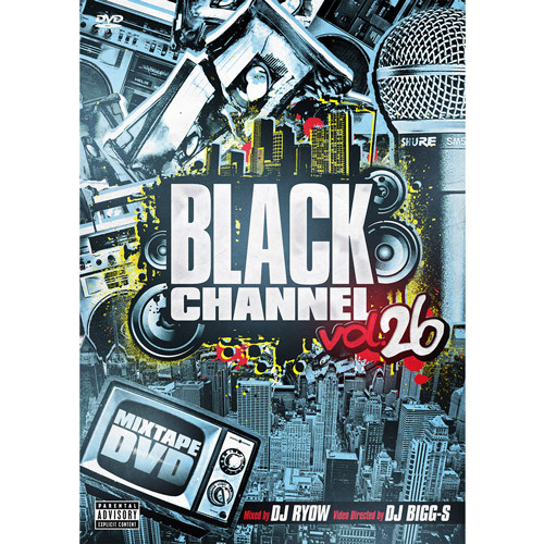 DJ RYOW (DREAM TEAM MUSIC) / BLACK CHANNEL vol.26