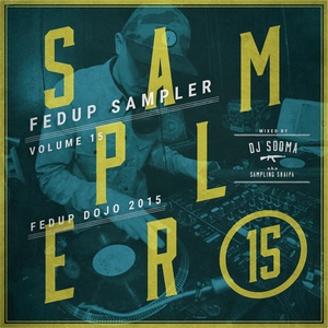 DJ SOOMA / FEDUP SAMPLER VOL.15
