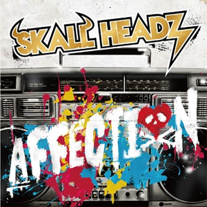 SKALL HEADZ / AFFECTION