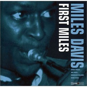 MILES DAVIS / マイルス・デイビス / First Miles(LP)