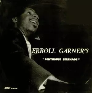 ERROLL GARNER / エロール・ガーナー / Penthouse Serenade