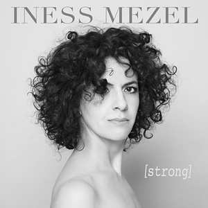 INESS MEZEL / イネス・メゼール / ストロング
