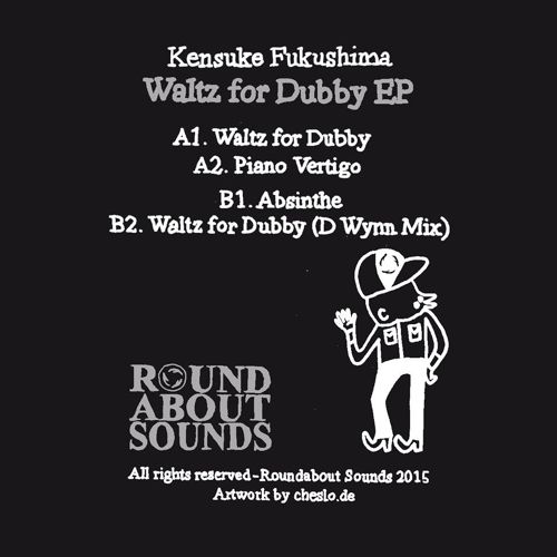 KENSUKE FUKUSHIMA / WALTZ FOR DUBBY EP