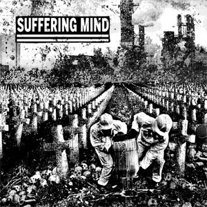 SUFFERING MIND / WASTE FARM (LP)
