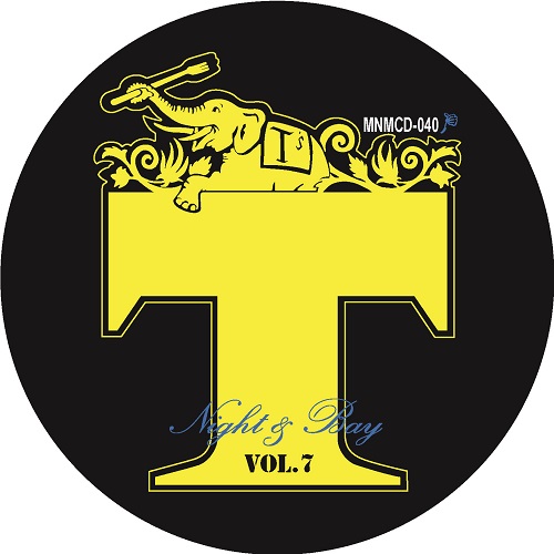 TEE-$HORT (MEDULLA,ROCKCRIMAZ) / NIGHT & BAY vol.7