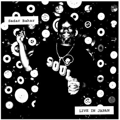 SADAR BAHAR / サダー・バハー / LIVE IN JAPAN