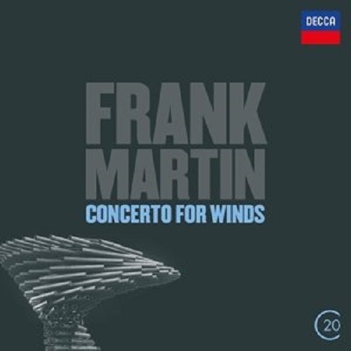 RICCARDO CHAILLY / リッカルド・シャイー / MARTIN: WORKS FOR WINDS 