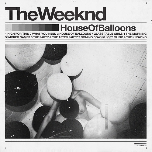 WEEKND / ウィークエンド / HOUSE OF BALLOONS <COMPONENT 1>