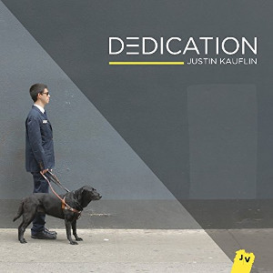 JUSTIN KAUFLIN / ジャスティン・コフリン / Dedication / デディケーション