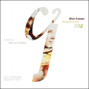 OLIVIA TRUMMER / オリヴィア・トルンマー / Classical To Jazz One