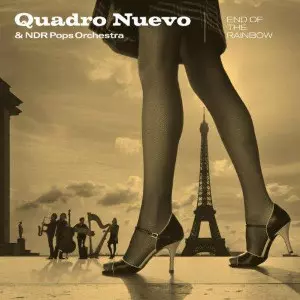QUADRO NUEVO / クアドロ・ヌエボ / End Of The Rainbow(SACD)
