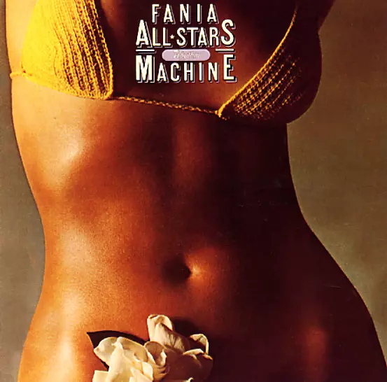FANIA ALL STARS / ファニア・オール・スターズ / RHYTHM MACHINE