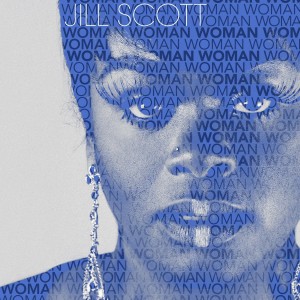 JILL SCOTT / ジル・スコット / WOMAN