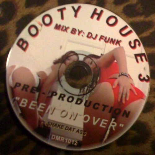 DJ FUNK / DJファンク / BOOTY HOUSE 3