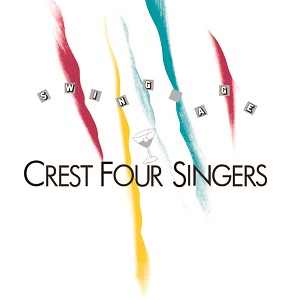 CREST FOUR SINGERS / クレスト・フォー・シンガーズ / スウィング・エイジ+1