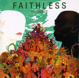 FAITHLESS / フェイスレス / DANCE