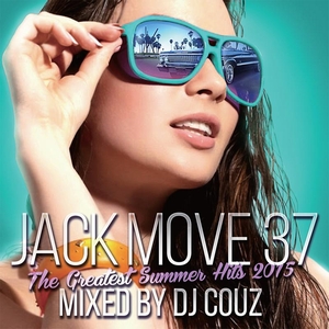 DJ COUZ / JACK MOVE 37 -SUMMER HITS 2015-
