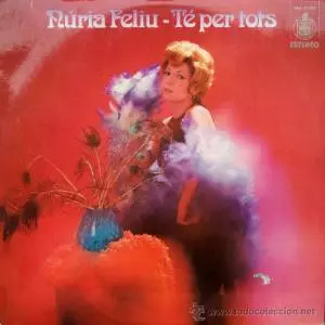 NURIA FELIU / ヌリア・フェリウ / Te per tots
