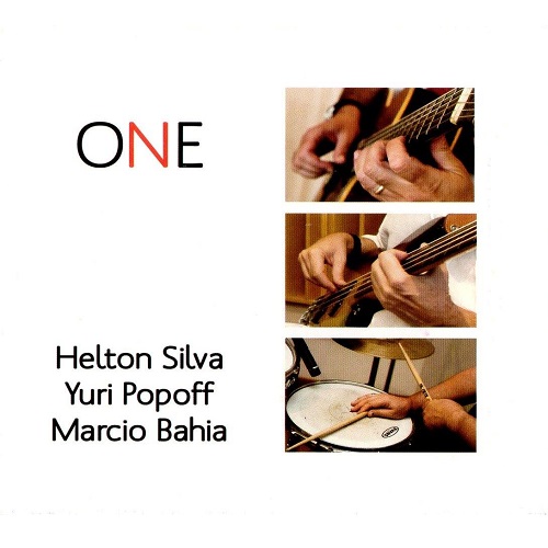 HELTON SILVA & MARCIO BAHIA & YURI POPOFF / エルトン・シルヴァ&マルシオ・バイーア&ユリ・ポポフ / ONE