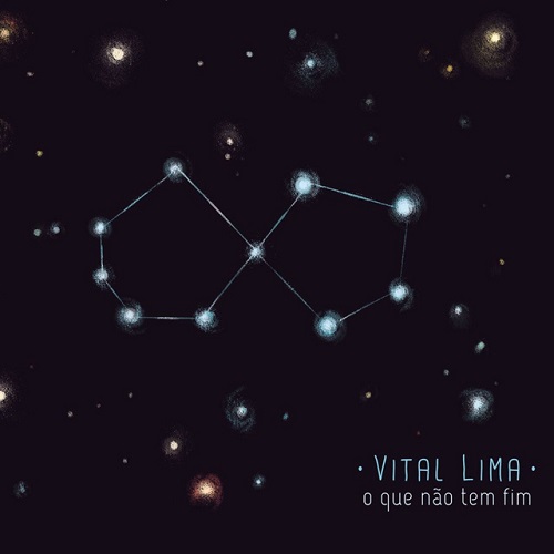VITAL LIMA / ヴィタル・リマ / O QUE NAO TEM FIM