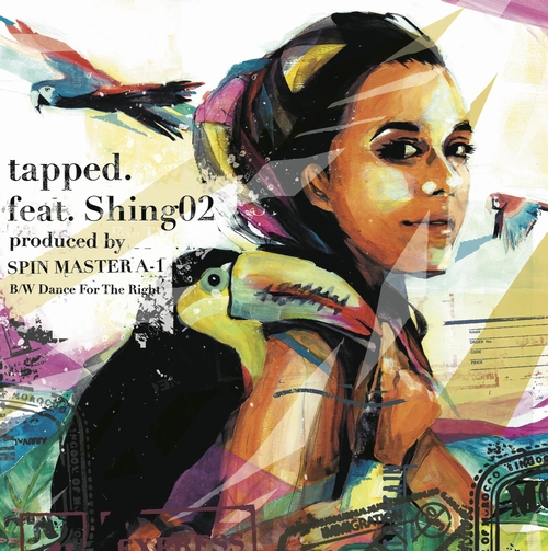 SPIN MASTER A-1 (ex DJ A-1) / tapped. (feat.Shing02) "7"