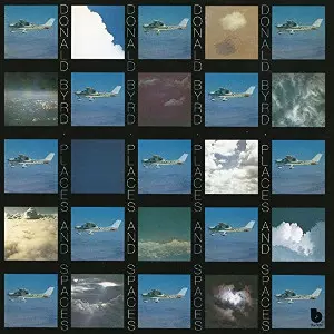 プレイシズ・アンド・スペイシズ/DONALD BYRD/ドナルド・バード｜JAZZ