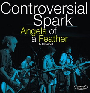 Controversial Spark / Angels of Feather
