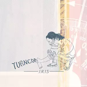 TURNCOAT / I.R.I.S
