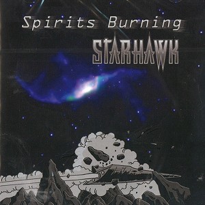 SPIRITS BURNING / スピリッツ・バーニング / STARHAWK