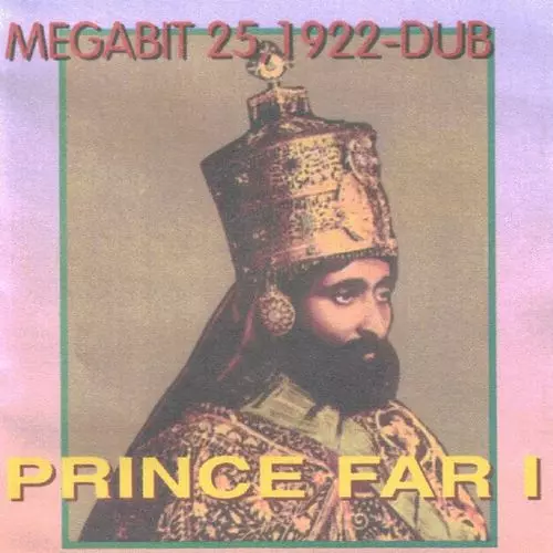 PRINCE FAR I / プリンス・ファー・アイ / MEGABIT 25,1922-DUB