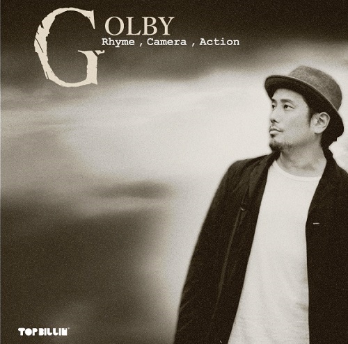 GOLBY / "Rhyme,Camera,Action"