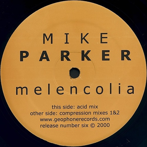 MIKE PARKER / マイク・パーカー / MELENCOLIA 