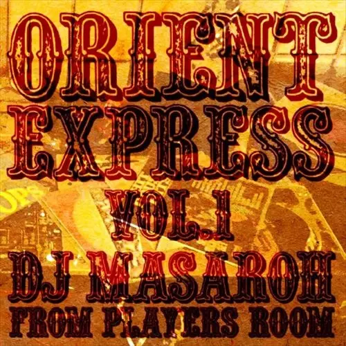 MASAROH / ORIENT EXPRESS VOL.1